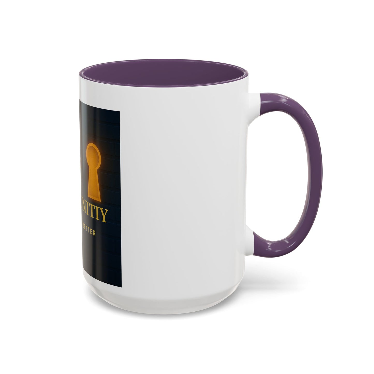 Be the Key to Your Opportunity Coffee Mug — Motivational Inspirational 11/15oz
