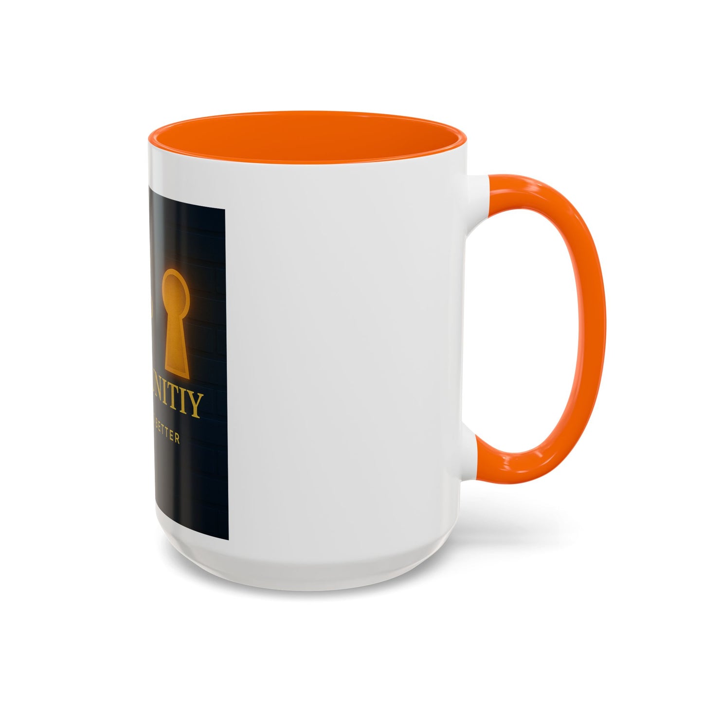 Be the Key to Your Opportunity Coffee Mug — Motivational Inspirational 11/15oz
