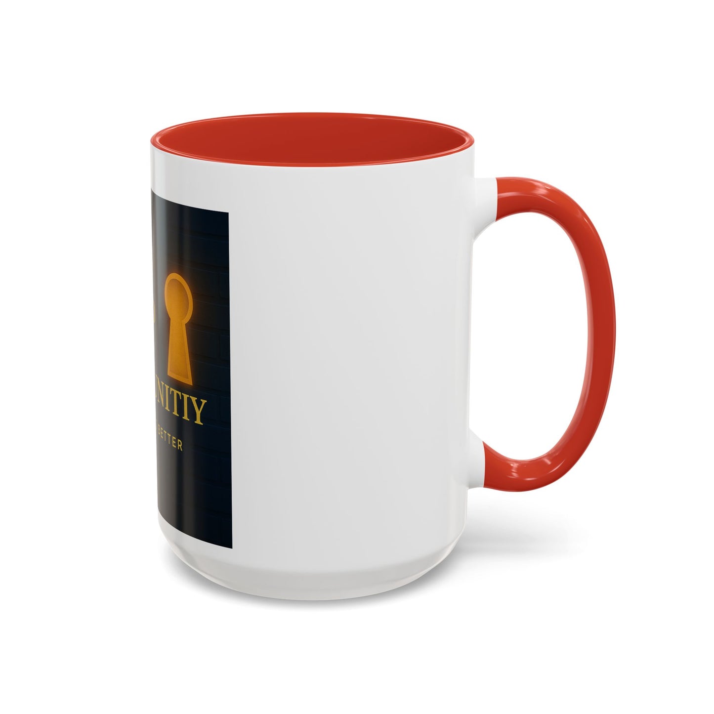 Be the Key to Your Opportunity Coffee Mug — Motivational Inspirational 11/15oz