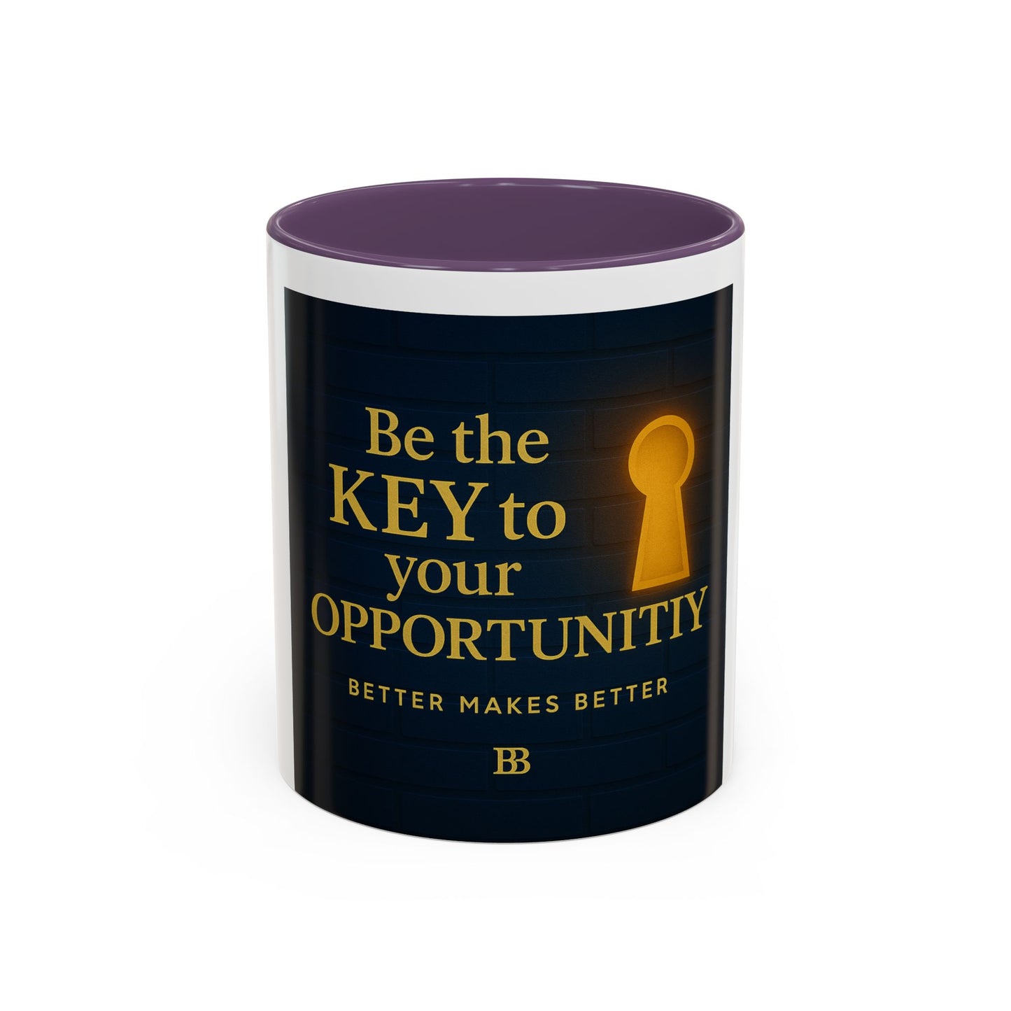 Be the Key to Your Opportunity Coffee Mug — Motivational Inspirational 11/15oz
