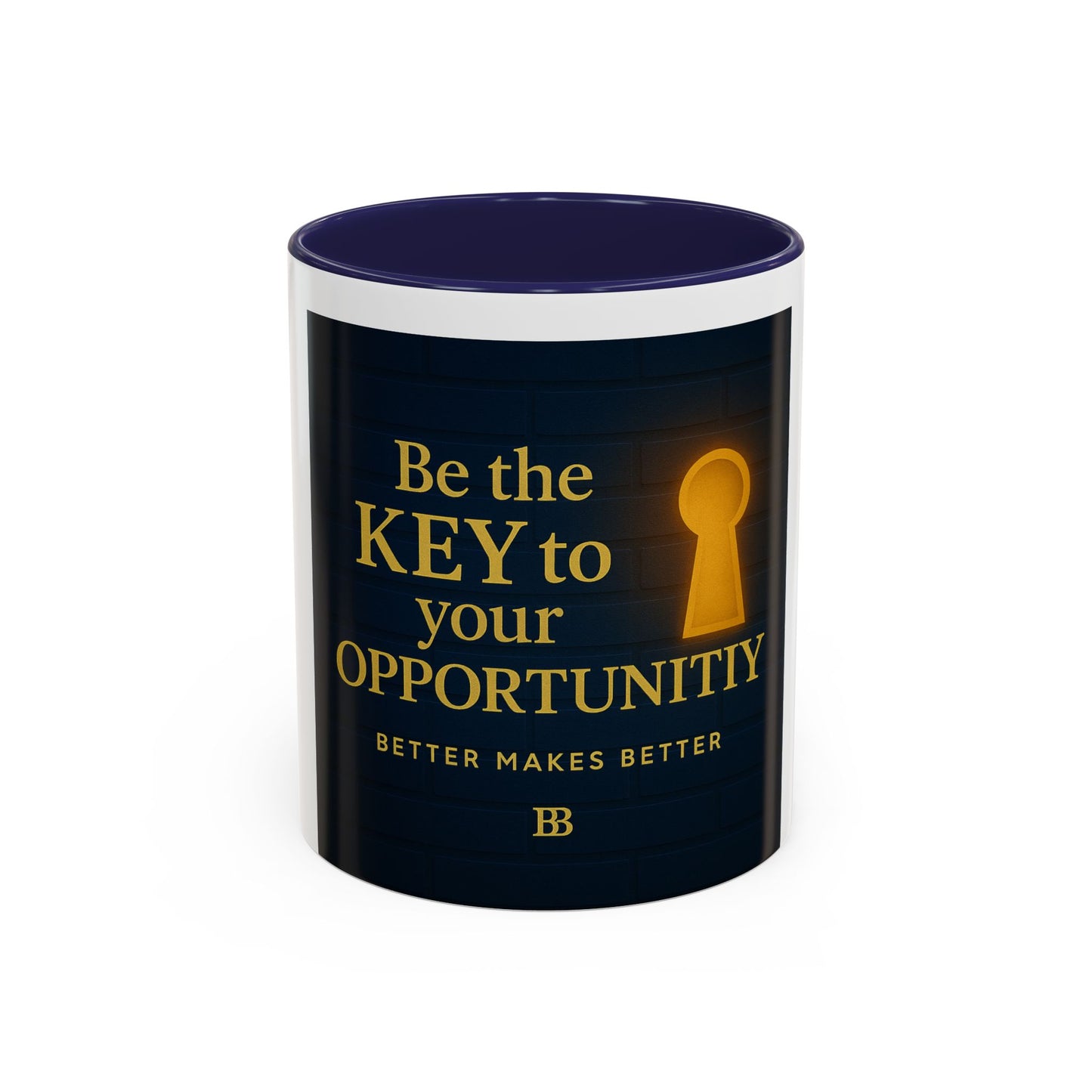 Be the Key to Your Opportunity Coffee Mug — Motivational Inspirational 11/15oz
