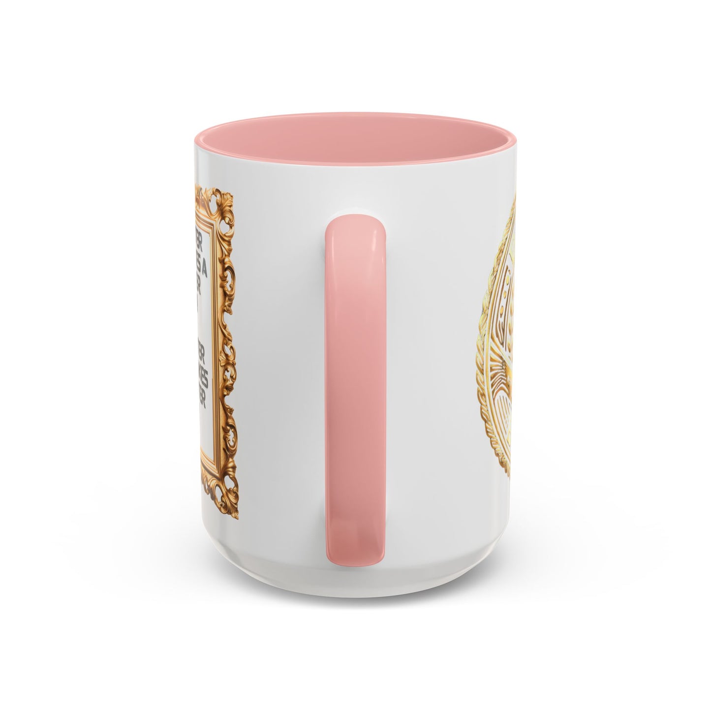 Inspirational Accent Coffee Mug - "A Better Me, Makes A Better You" - 11 & 15oz.