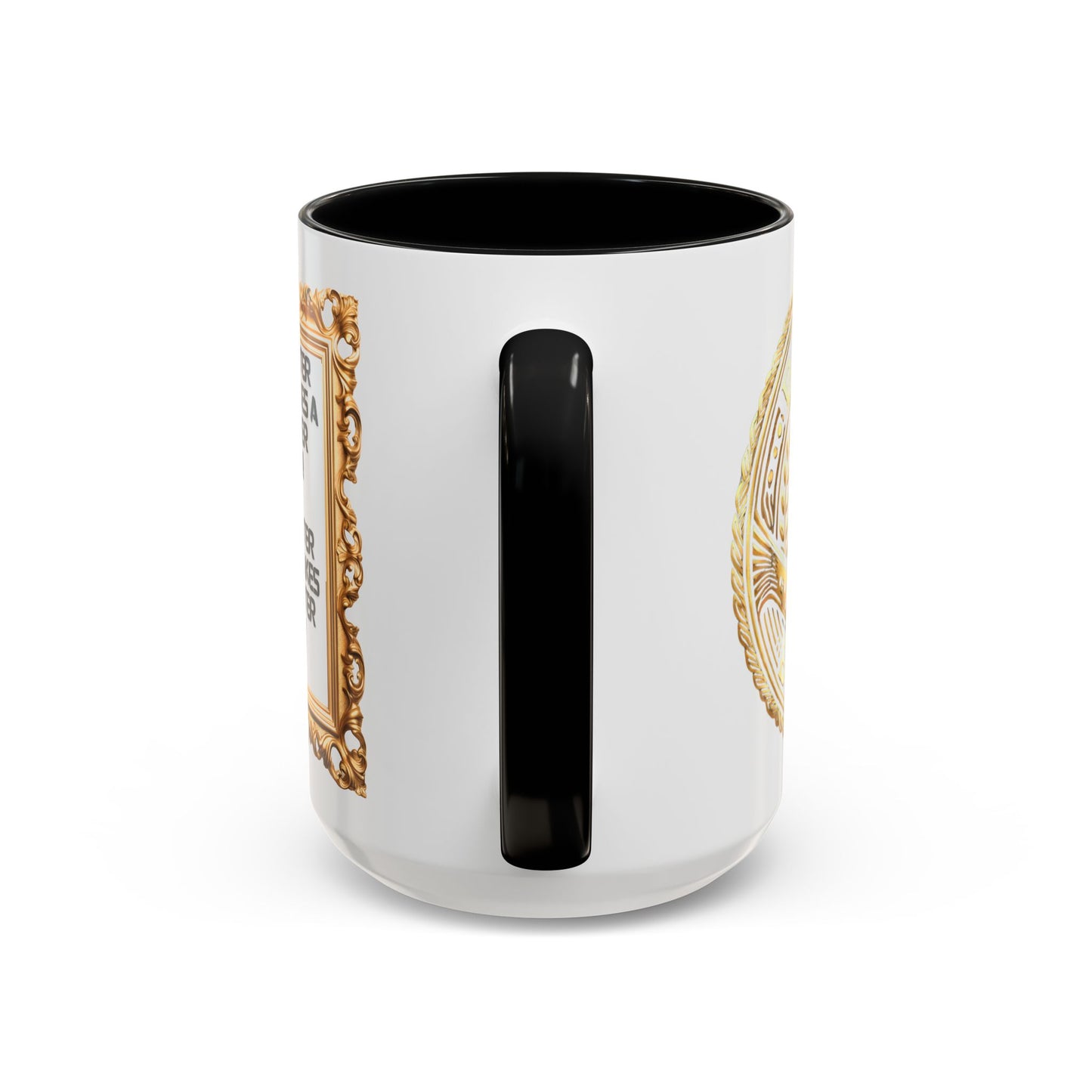 Inspirational Accent Coffee Mug - "A Better Me, Makes A Better You" - 11 & 15oz.